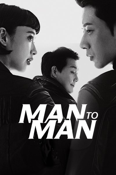 Download Man to Man (Season 01) Korean K-Drama 720p | 1080p WEB-DL ESub