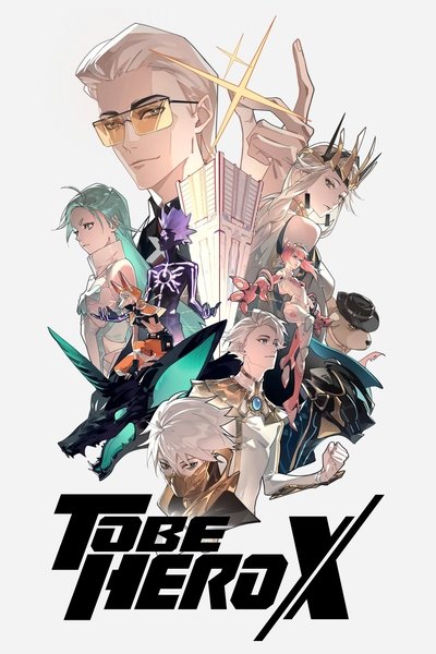 Download To Be Hero X (Season 01) Multi Audio {Hindi-English-Japanese} Anime Series 480p | 720p | 1080p WEB-DL ESub