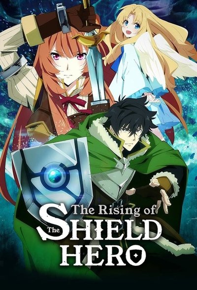 Download The Rising of the Shield Hero (Season 01-4) Multi Audio {Hindi-English-Japanese} Anime Series 480p | 720p | 1080p WEB-DL ESub