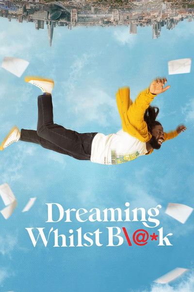 Download Dreaming Whilst Black (Season 1-2) English WEB Series 720p | 1080p WEB-DL ESub [S02E04 Added]