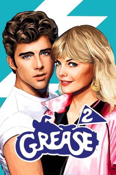 Download Grease 2 (1982) Dual Audio [Hindi-English] Movie 480p | 720p | 1080p BluRay ESub