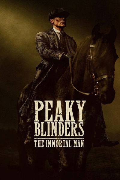 Download Peaky Blinders: The Immortal Man (2026) Multi Audio [Hindi-English-Tamil-Telugu] Movie 480p | 720p | 1080p | 2160p WEB-DL MSubs