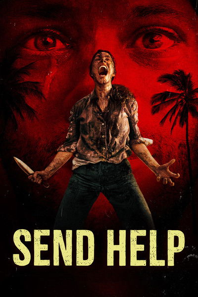 Download Send Help (2026) English Movie 480p | 720p | 1080p WEB-DL ESub