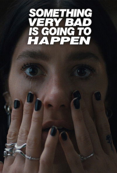Download Something Very Bad Is Going to Happen (Season 1) Dual Audio {Hindi-English} NF WEB Series 480p | 720p | 1080p WEB-DL ESub