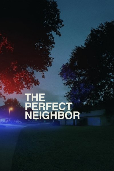 Download The Perfect Neighbor (2025) Dual Audio [Hindi-English] Movie 480p | 720p | 1080p WEB-DL