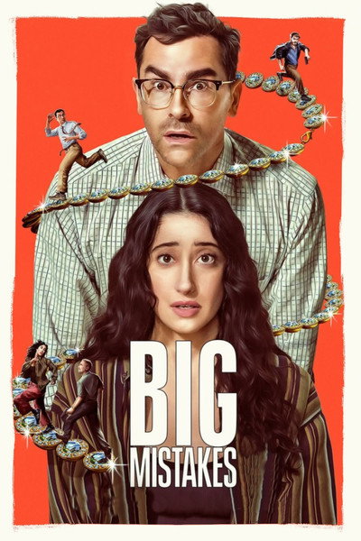 Download Big Mistakes (Season 1) Multi Audio [Hindi-English-Tamil-Telugu] WEB Series 480p | 720p | 1080p WEB-DL ESub
