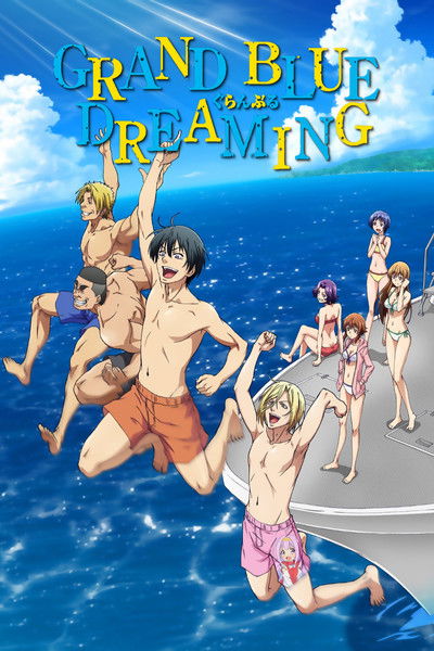Download Grand Blue Dreaming (Season 01-2) Dual Audio {Hindi-Japanese} Anime Series 480p | 720p | 1080p WEB-DL ESub [S03E07 Added]