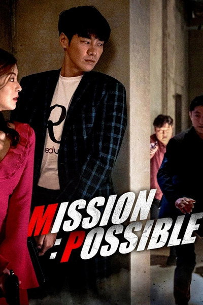 Download Mission Possible (2021) Dual Audio {Hindi-Korean} Movie 480p | 720p | 1080p WEB-DL ESub