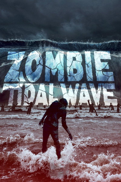 Download Zombie Tidal Wave (2019) English Movie 480p | 720p | 1080p WEB-DL ESub