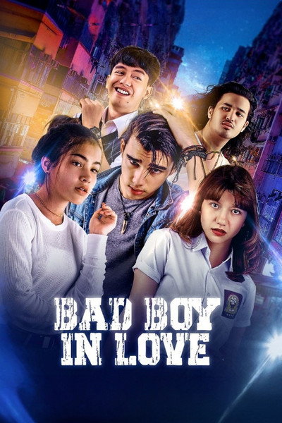 Download Bad Boy in Love (2024) Indonesian Movie 480p | 720p | 1080p WEB-DL ESub