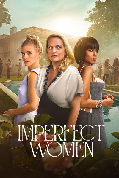 Download Imperfect Women (Season 1) English WEB Series 720p | 1080p WEB-DL ESub [S01E08 Added]