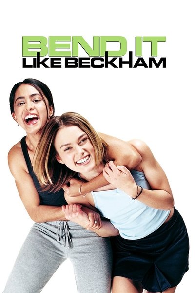 Download Bend It Like Beckham (2002) Dual Audio [Hindi-English] Movie 480p | 720p | 1080p BluRay ESub
