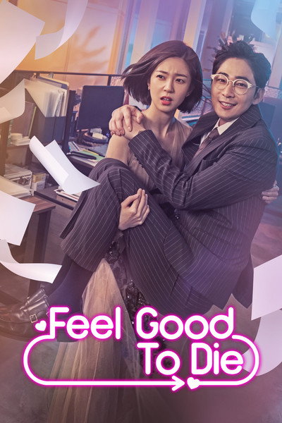 Download Happy If You Died AKA Feel Good To Die (Season 01) Dual Audio {Hindi-Korean} Korean Series 480p | 720p | 1080p WEB-DL ESub