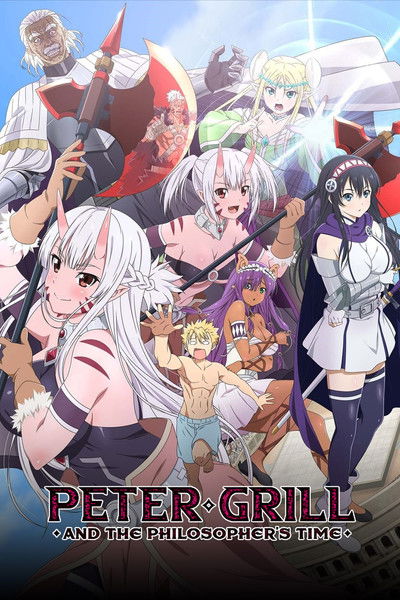Download Peter Grill and the Philosopher’s Time (Season 01) English Anime Series 480p | 720p | 1080p WEB-DL ESub