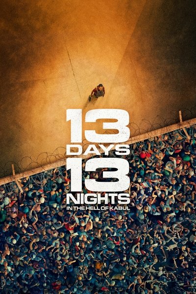 Download 13 Days, 13 Nights (2025) Dual Audio [Hindi-English] Movie 480p | 720p | 1080p WEB-DL ESub