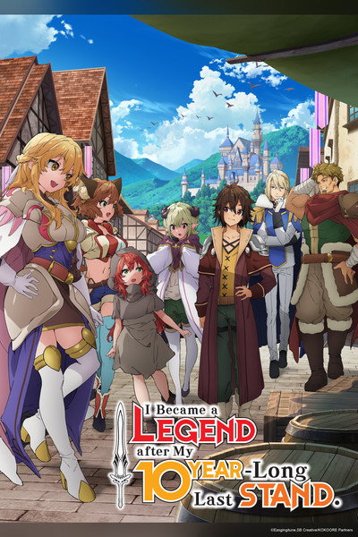 Download I Became a Legend After My 10 Year-Long Last Stand. (Season 01) Dual Audio {Hindi-Japanese} Anime Series 480p | 720p | 1080p WEB-DL ESub [S01E01 Added]