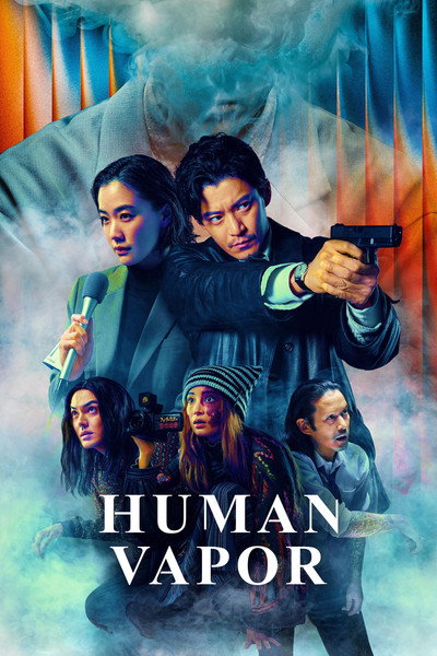 Download Human Vapor (Season 1) Multi Audio [Hindi-English-Japanese] WEB Series 480p | 720p | 1080p WEB-DL ESub