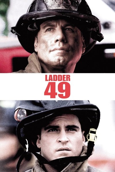 Download Ladder 49 (2004) Dual Audio [Hindi-English] Movie 480p | 720p | 1080p BluRay ESub