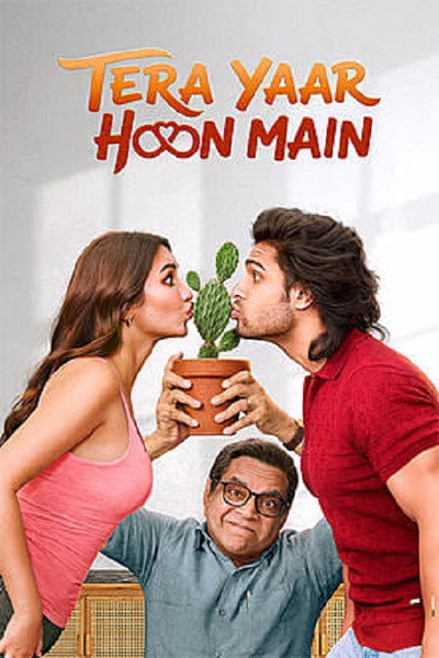 Download Tera Yaar Hoon Main (2026) Hindi Movie 480p | 720p | 1080p HDTC