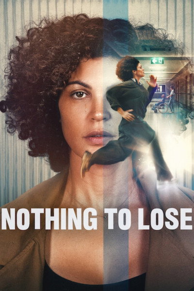 Download Nothing to Lose (2026) Dual Audio {Hindi-English} Movie 480p | 720p | 1080p WEB-DL ESub