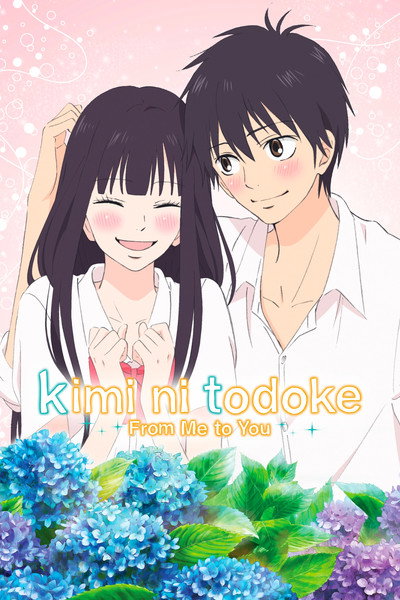 Download Kimi ni Todoke: From Me to You (Season 01-3) Dual Audio {English-Japanese} Anime Series 720p | 1080p WEB-DL ESub