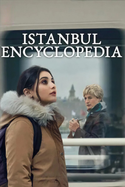 Download Istanbul Encyclopedia (Season 01) Dual Audio {English-Turkish} WEB Series 720p | 1080p WEB-DL ESub