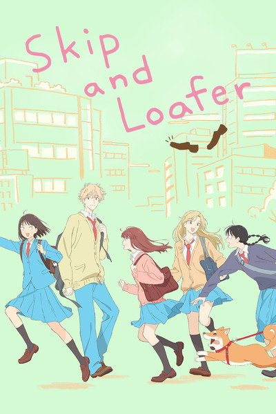 Download Skip and Loafer (Season 01) Japanese Anime Series 720p | 1080p WEB-DL ESub