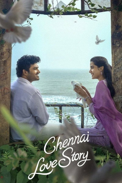 Download Chennai Love Story (2026) Dual Audio {Hindi-Telugu} Movie 480p | 720p | 1080p | 2160p WEB-DL ESub