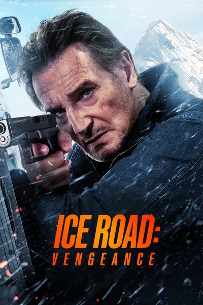 Download Ice Road: Vengeance (2025) Dual Audio {Hindi-English} Movie 480p | 720p | 1080p WEB-DL ESub