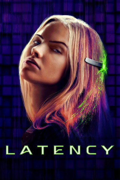 Download Latency (2024) Dual Audio {Hindi-English} Movie 480p | 720p | 1080p BluRay ESub