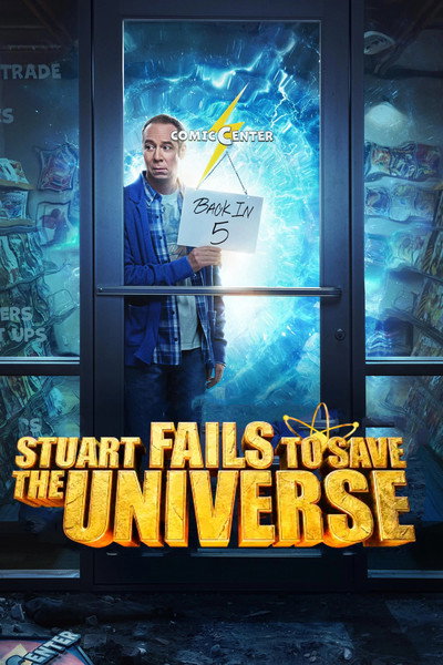 Download Stuart Fails to Save the Universe (Season 1) English WEB Series 720p | 1080p WEB-DL ESub [S01E09 Added]