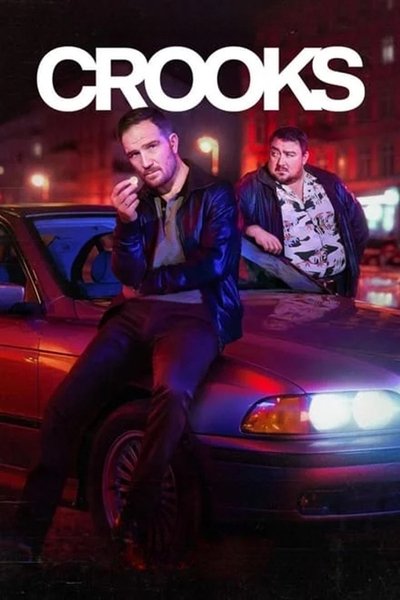 Download Crooks (Season 01-2) Multi Audio {Hindi-English-German} WEB Series 720p | 1080p WEB-DL ESub
