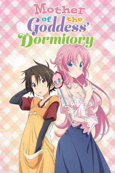 Download Mother of the Goddess’ Dormitory (Season 01) Dual Audio {English-Japanese} Anime Series 720p | 1080p WEB-DL ESub