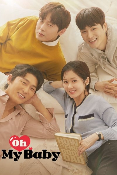 Download Oh My Baby (Season 01) Dual Audio {Hindi-Korean} Korean Series 720p | 1080p WEB-DL ESub