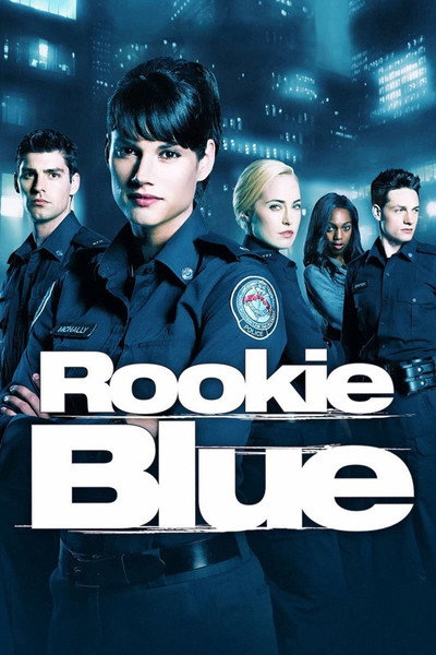 Download Rookie Blue (Season 01-5) English WEB Series 720p | 1080p WEB-DL ESub