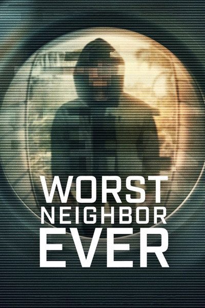 Download Worst Neighbor Ever (Season 01) Multi Audio {Hindi-English-Tamil-Telugu} WEB Series 1080p WEB-DL ESub