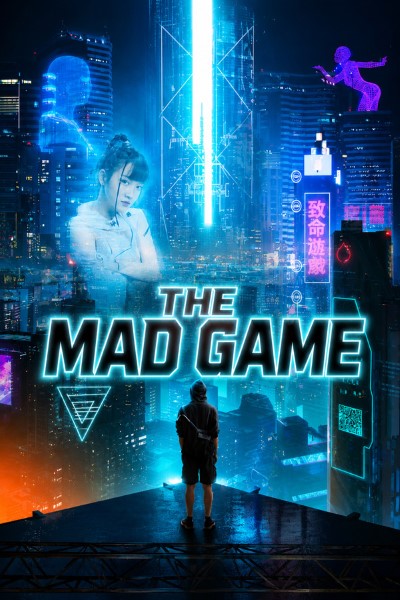 Download The Mad Game (2022) Dual Audio {Hindi-Chinese} Movie 480p | 720p | 1080p WEB-DL