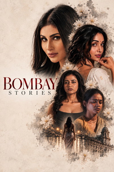 Download BOMBAY STORIES (2026) Hindi Movie 480p | 720p | 1080p WEB-DL