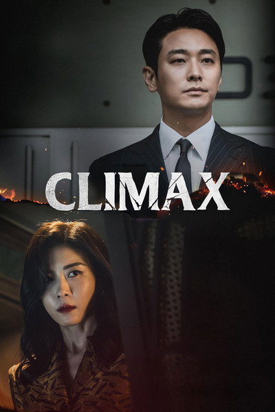 Download Climax (Season 1) Korean KOREAN DRAMA WEB Series 720p | 1080p WEB-DL ESub