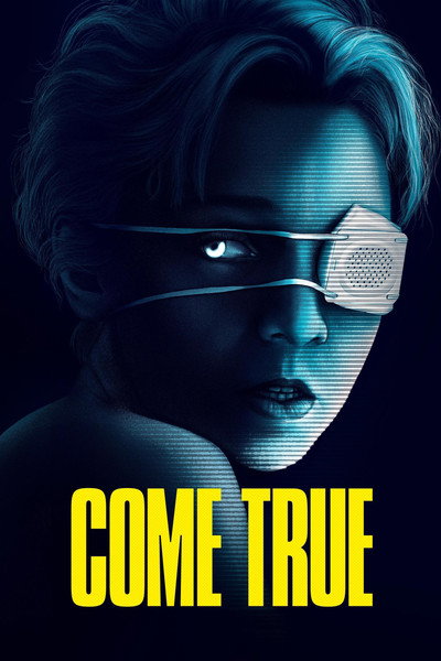 Download Come True (2020) English Movie 480p | 720p | 1080p BluRay ESub