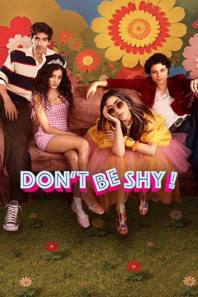 Download Don’t Be Shy! (2026) Hindi Movie 480p | 720p | 1080p | 2160p WEB-DL ESub