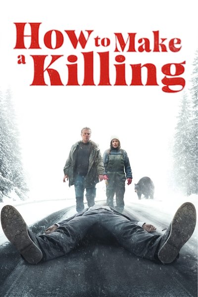 Download How to Make a Killing (2025) Dual Audio {Hindi-French} Movie 480p | 720p | 1080p BluRay ESub