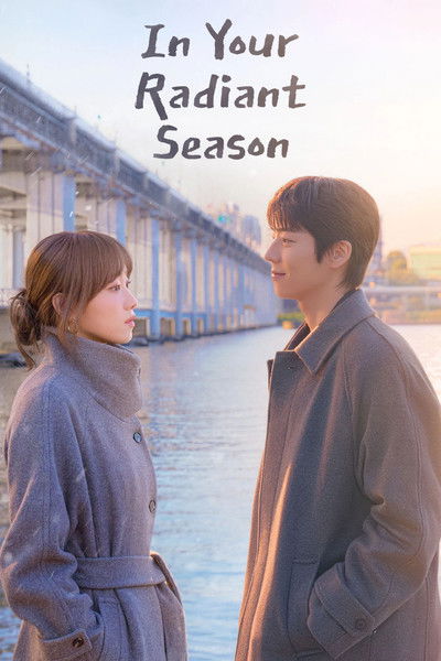 Download In Your Radiant Season (Season 1) Korean WEB Series 720p | 1080p WEB-DL ESub