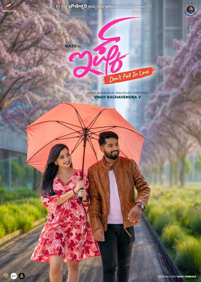Download ISHQ (Don’t Fall in Love) (2024) Hindi Movie 480p | 720p | 1080p WEB-DL ESub