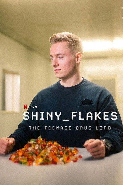 Download Shiny_Flakes: The Teenage Drug Lord (2021) English Movie 480p | 720p | 1080p WEB-DL ESub