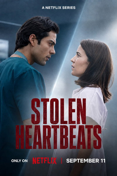 Download Stolen Heartbeats (Season 1) Multi Audio {Hindi-English-Spanish} WEB Series 480p | 720p | 1080p WEB-DL ESub