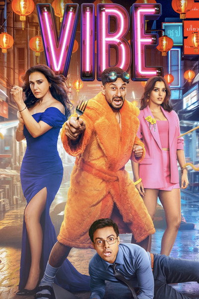 Download Vibe (2026) Hindi Movie 480p | 720p | 1080p HDCAM HC-ESub