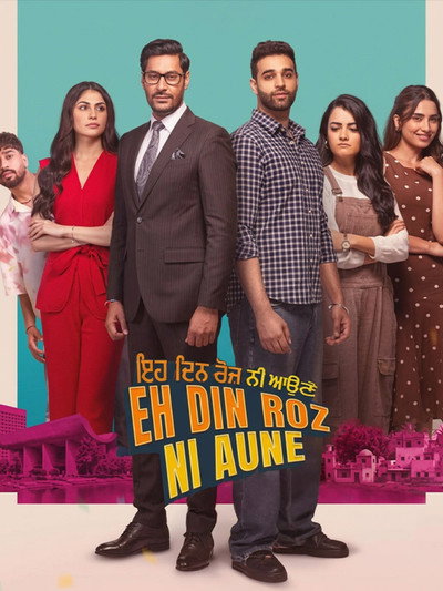 Download Eh Din Roz Ni Aune (2026) Punjabi Movie 480p | 720p | 1080p HDTS ESub