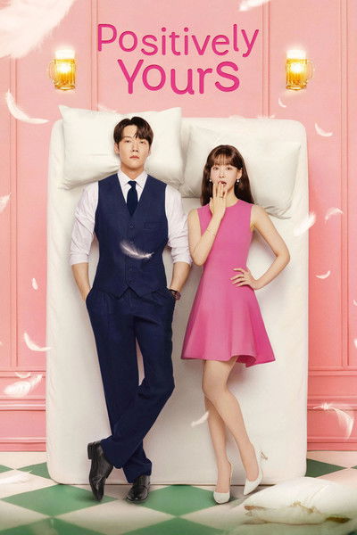 Download Positively Yours (Season 1) Korean WEB Series 720p | 1080p WEB-DL ESub