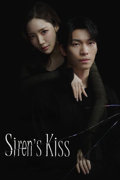 Download Siren’s Kiss (Season 1) Multi Audio {Hindi-English-Korean} WEB Series 480p | 720p | 1080p WEB-DL ESub